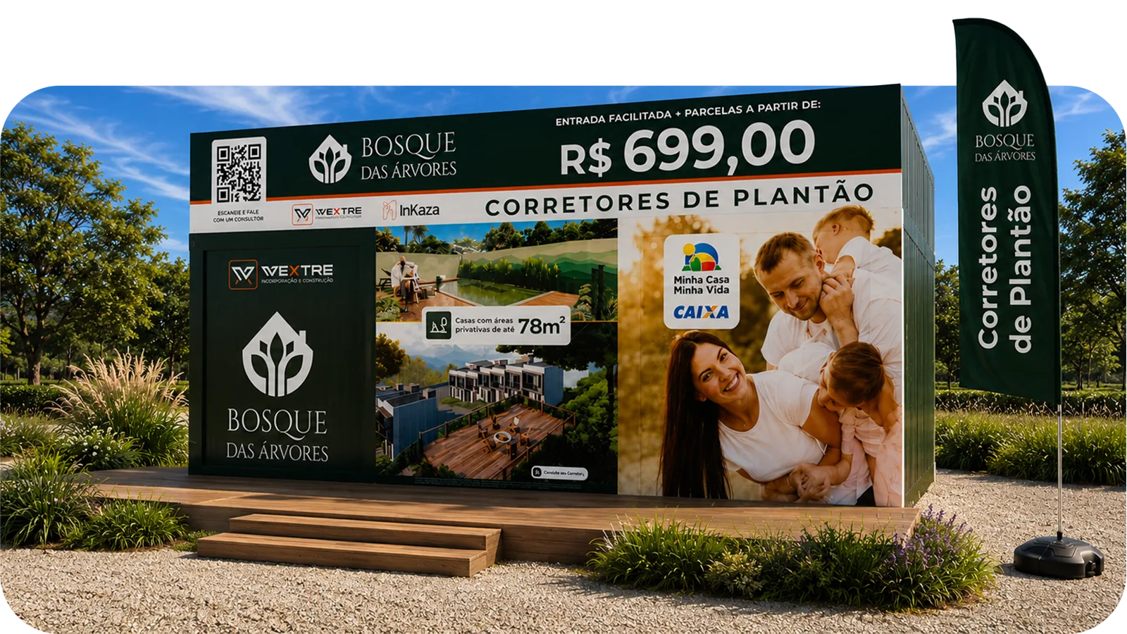 Stand de vendas em container do lançamento Bosque das Árvores, com identidade visual aplicada, valores e chamada para corretores de plantão